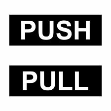 1 x PUSH Door Sign and 1x PULL Door Sign Plaque