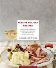Festive Holiday Recipes: 103 Must-Make Dishes for Thanksgiving, Christmas - GOOD